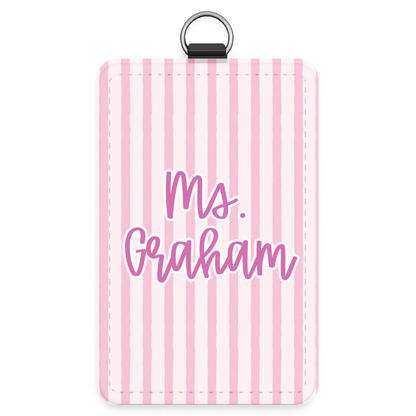 Pink Stripes- ID Badge