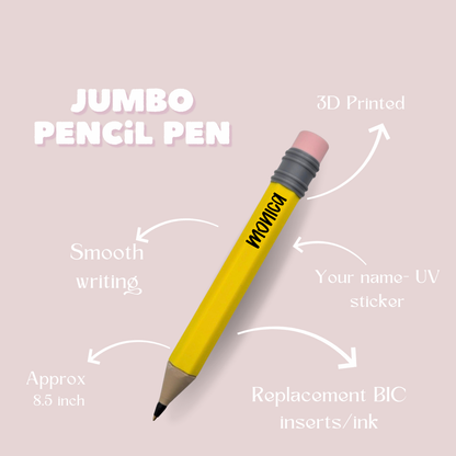 Jumbo Pencil Pen (Add Name)